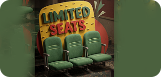 Limited seats